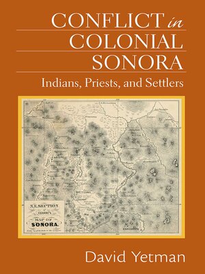 cover image of Conflict in Colonial Sonora
